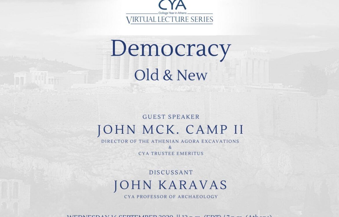 CYA Virtual Lecture Series: Democracy, Old and New with Professor John Mck. Camp II Democracyoldandnewcamp